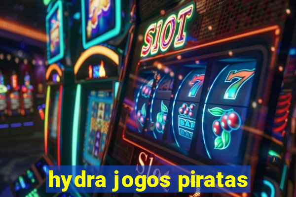 hydra jogos piratas